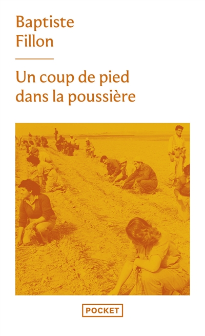 Un coup de pied dans la poussière