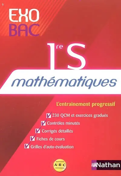 Mathématiques 1re S : l'entraînement progressif