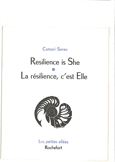 Resilience is She. La résilience, c'est Elle