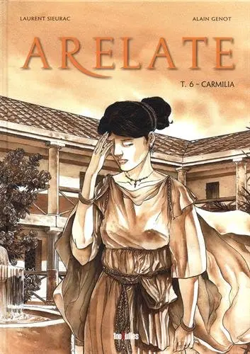 Arelate. Vol. 6. Carmilia