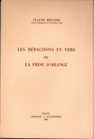 Les rédactions en vers de la Prise d'Orange