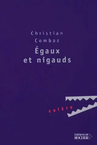 Egaux et nigauds