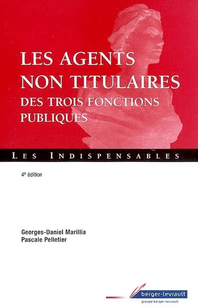 Les agents non titulaires des trois fonctions publiques