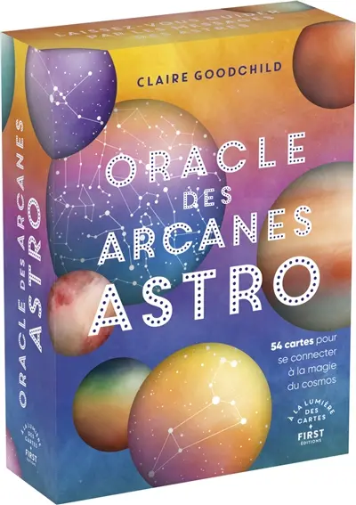 Oracle des arcanes astro : 54 cartes pour se connecter à la magie du cosmos