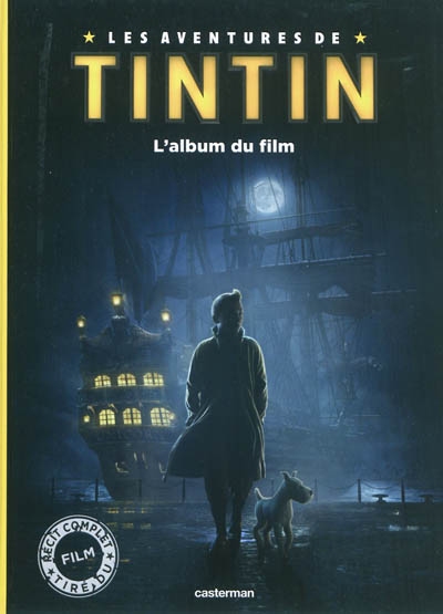 Les aventures de Tintin. L'album du film