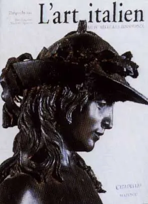 L'art italien. Vol. 1. Du IVe siècle à la Renaissance