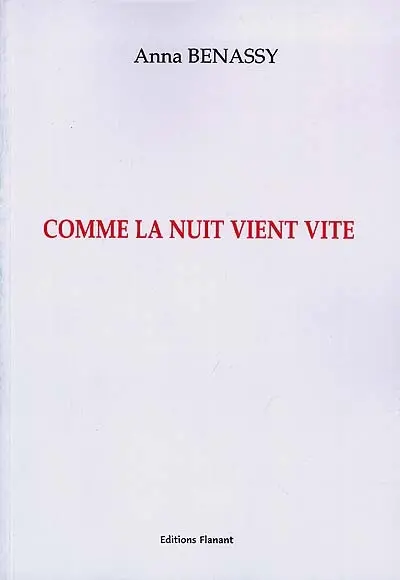 Comme la nuit vient vite