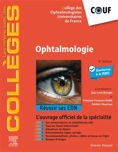 Ophtalmologie : réussir ses EDN : conforme à la R2C