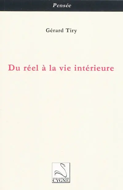 Du réel à la vie intérieure
