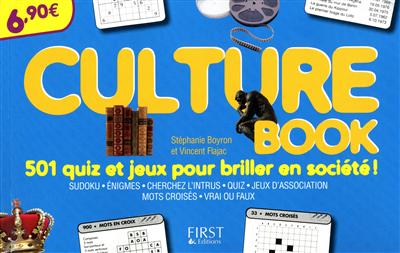 Culture book : 501 quiz et jeux pour briller en société !