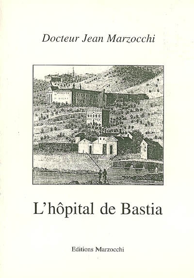 L'hôpital de Bastia