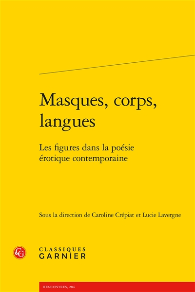 Masques, corps, langues : les figures dans la poésie érotique contemporaine