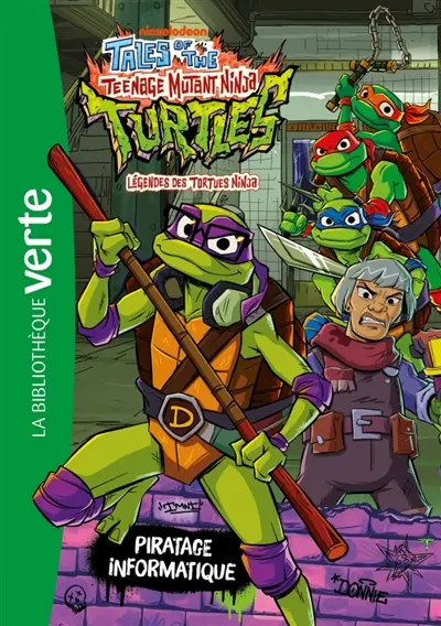 Tales of the teenage mutant ninja Turtles : légendes des Tortues ninja. Vol. 4. Piratage informatique
