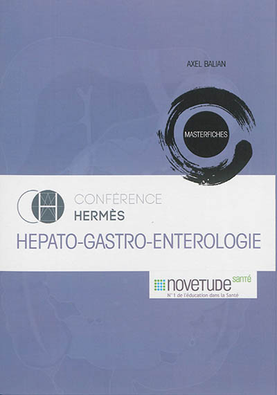 Hépato-gastro-entérologie : conférence Hermès