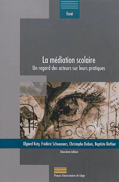 La médiation scolaire : un regard des acteurs sur leurs pratiques