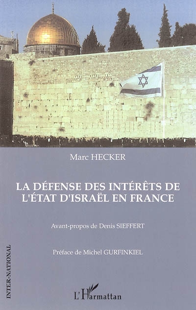 La défense des intérêts de l'Etat d'Israël en France
