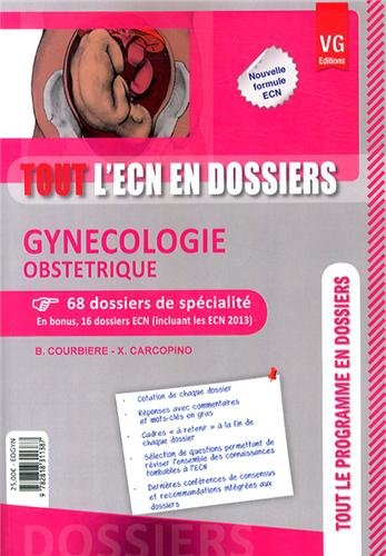 Gynécologie, obstétrique : 84 dossiers de spécialité dont 16 dossiers annales ECN corrigés