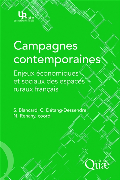 Campagnes contemporaines : enjeux économiques et sociaux des espaces ruraux français