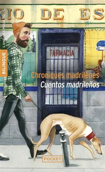 Chroniques madrilènes. Cuentos madrilenos