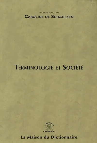 Terminologie et société