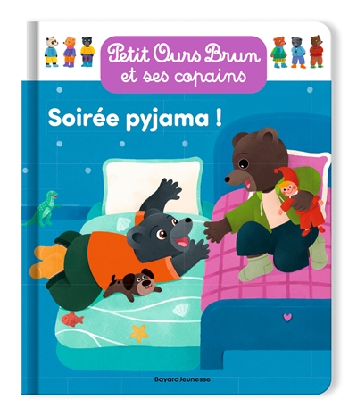 Petit Ours Brun et ses copains. Soirée pyjama