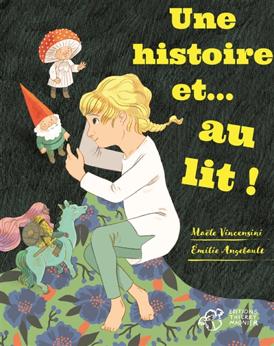 Une histoire... et au lit !. Une histoire... et debout !