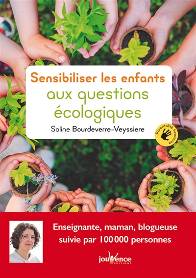Sensibiliser les enfants...