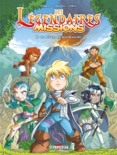 Les Légendaires : missions....