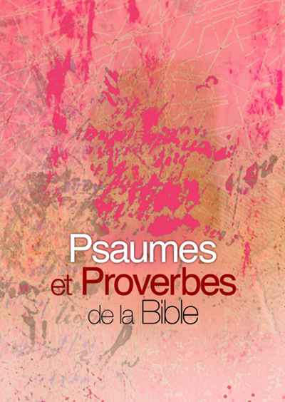 Psaumes et proverbes de la Bible