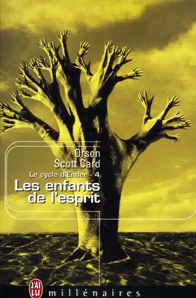 Le cycle d'Ender. Vol. 4. Les enfants de l'esprit