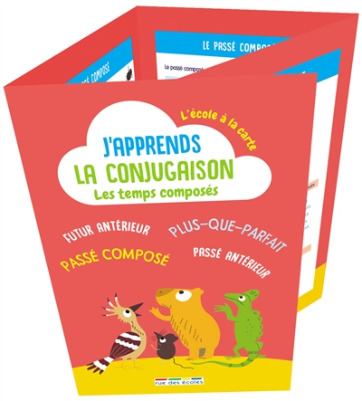 J'apprends la conjugaison : les temps composés