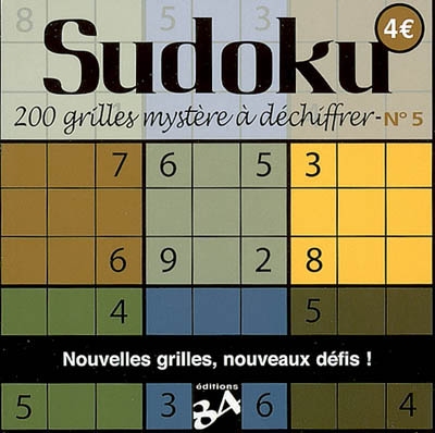 Sudoku. Vol. 5. 200 grilles mystère à déchiffrer