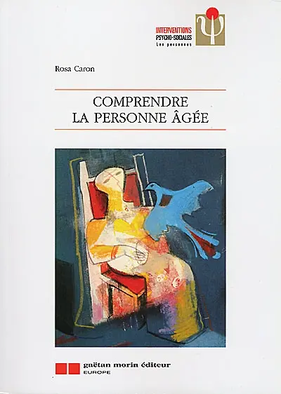 Comprendre la personne âgée