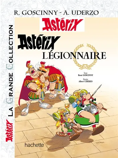 Une aventure d'Astérix. Astérix légionnaire