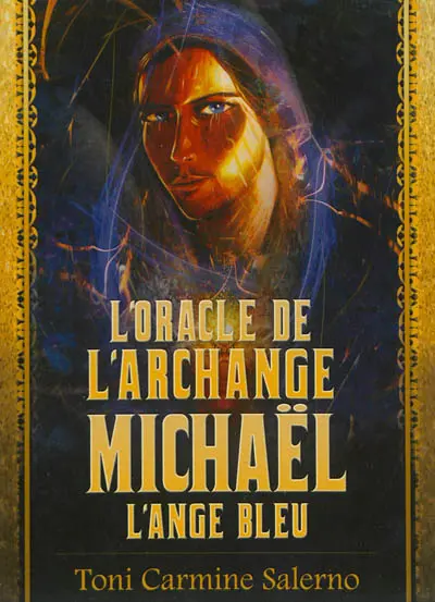 L'oracle de l'archange Michaël : l'ange bleu : livre d'accompagnement