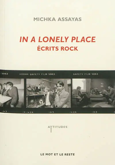 In a lonely place : écrits rock