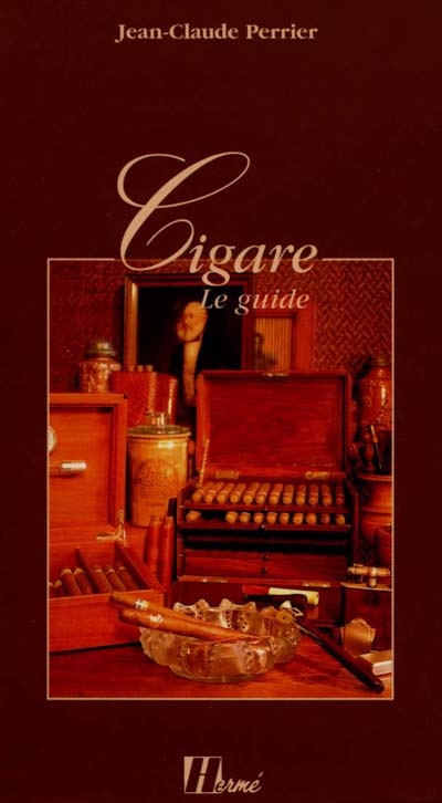 Cigare, le guide