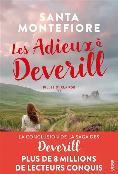 Filles d'Irlande. Vol. 6. Les adieux à Deverill