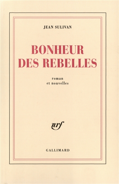 bonheur des rebelles