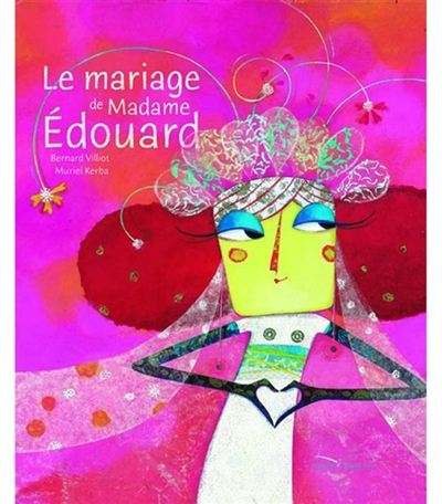 Le mariage de Mme Edouard