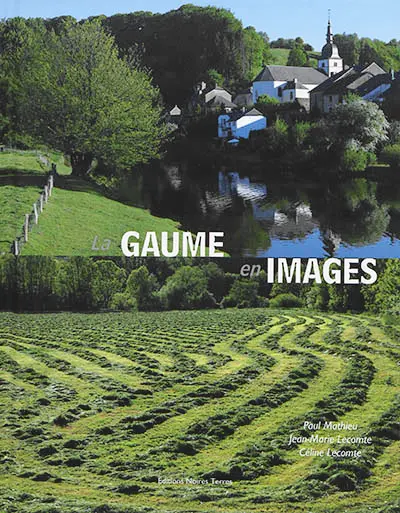 La Gaume en images