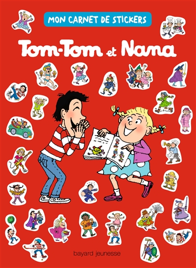 Tom-Tom et Nana : mon carnet de stickers