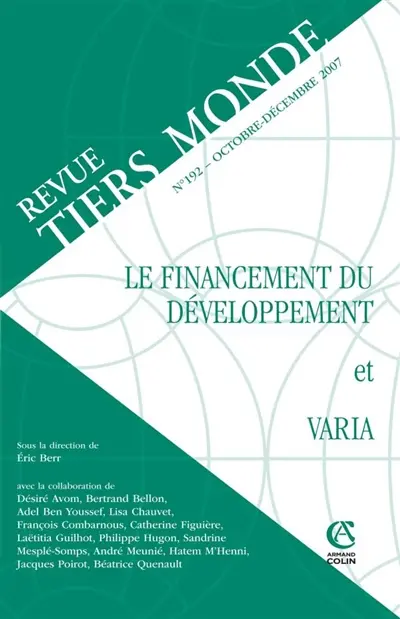 Tiers monde, n° 192. Le financement du développement