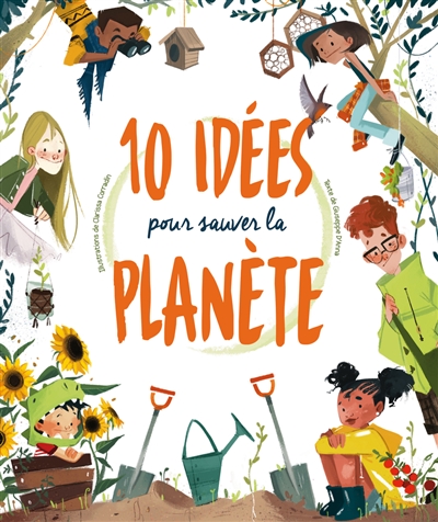 10 idées pour sauver la planète