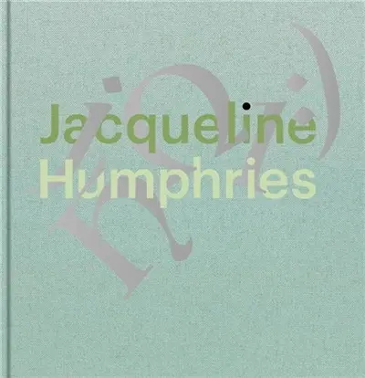 Jacqueline Humphries jH ?1:)