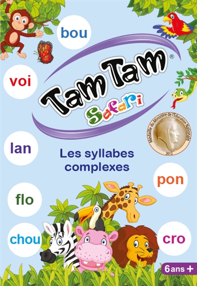 Tam Tam safari : les syllabes complexes