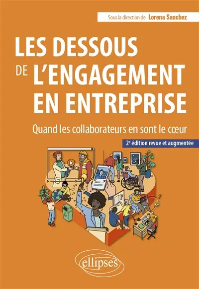 Les dessous de l'engagement en entreprise : quand les collaborateurs en sont le coeur