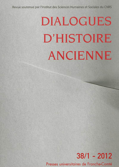 Dialogues d'histoire ancienne, n° 38-1