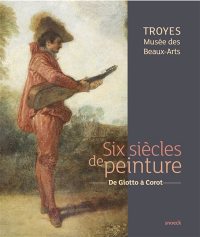 Six siècles de peinture :...