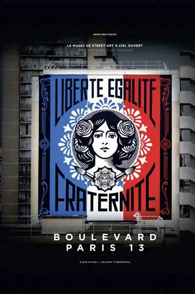Boulevard Paris 13 : le musée de street art à ciel ouvert. Boulevard Paris 13 : open air street art museum